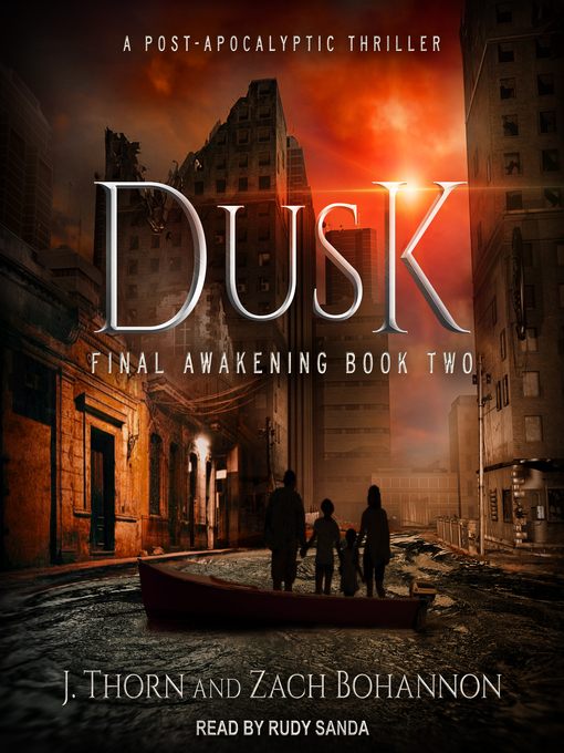 Title details for Dusk by J. Thorn - Available